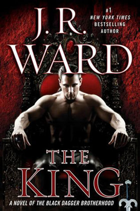 The King (The Black Dagger Brotherhood) by J.R. Ward