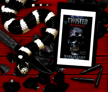 Twisted Reunion: 28 Terrifying Tales by Mark Tullius