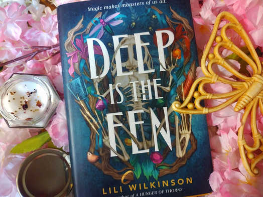 Deep is the Fen by Lili Wilkinson